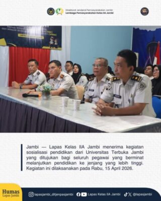 Lapas Kelas IIA Jambi Gandeng Universitas Terbuka, Dorong Peningkatan Pendidikan Pegawai